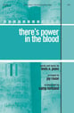 There's Power in the Blood SATB choral sheet music cover